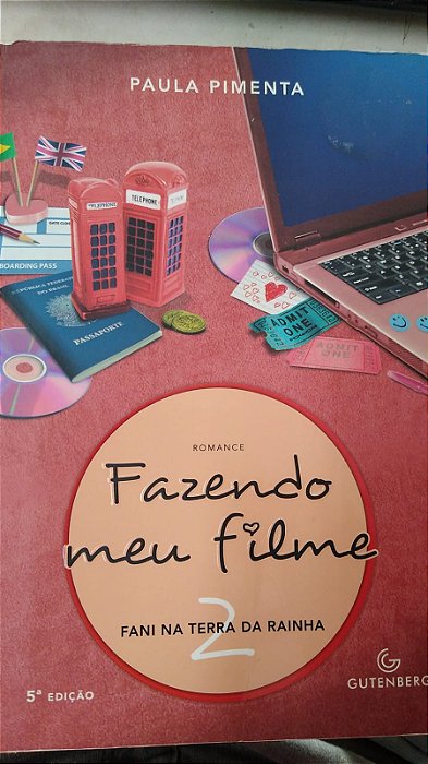 Livro Fazendo Meu Filme 2: Fani na Terra da Rainha Autor Pimenta, Paula (2011) [usado]