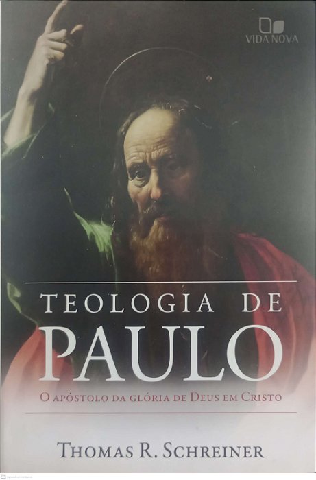 Livro Teologia de Paulo Autor Schreiner, Thomas R. (2020) [seminovo]