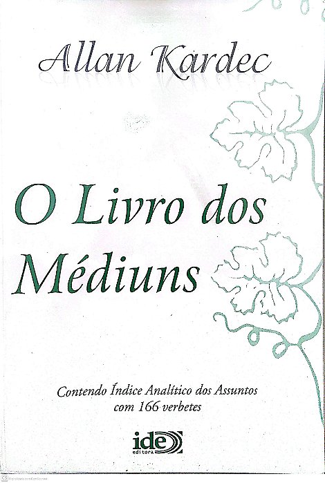 Livro o Livro dos Médiuns Autor Kardec, Allan (2008) [usado]
