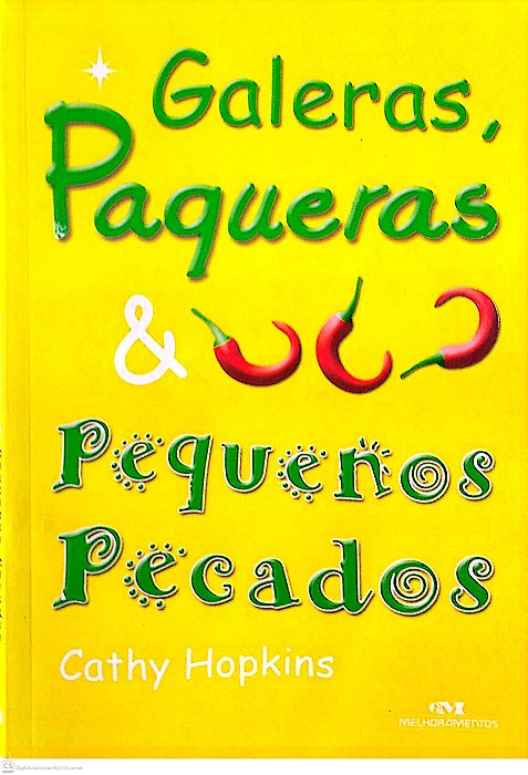 Livro Galeras, Paqueras & Pequenos Pecados Autor Hopkins, Cathy (2006) [seminovo]