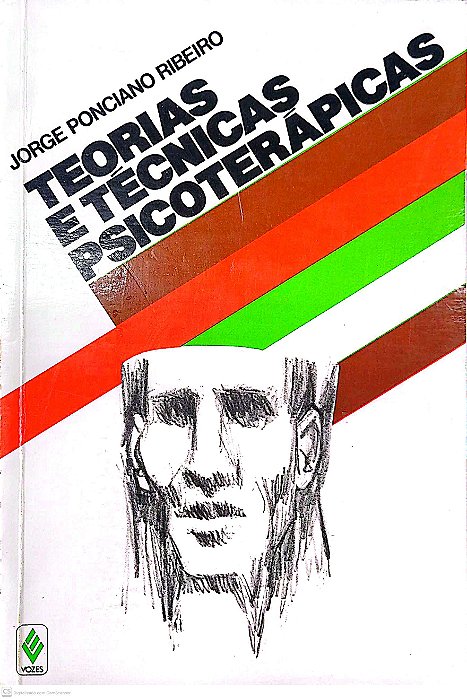 Livro Teorias e Técnicas Psicoterápicas Autor Ribeiro, Jorge Ponciano [usado]
