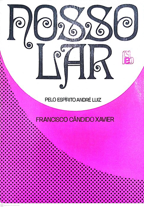 Livro Nosso Lar Autor Xavier, Francisco Cândido (1994) [usado]
