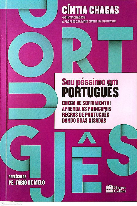 Livro Sou Péssimo em Português Autor Chagas, Cíntia (2018) [usado]