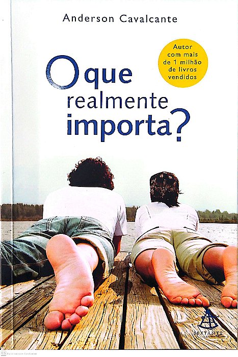 Livro o que Realmente Importa? Autor Cavalcante, Anderson (2012) [seminovo]