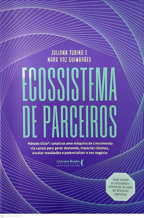 Livro Ecossistema de Parceiros Autor Tubino, Juliana e Nara Vaz Guimarães (2023) [seminovo]