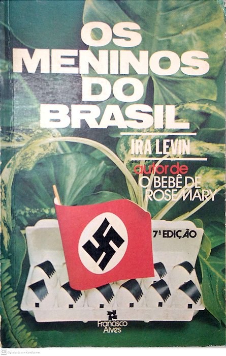 Livro os Meninos do Brasil Autor Levin, Ira (1981) [usado]