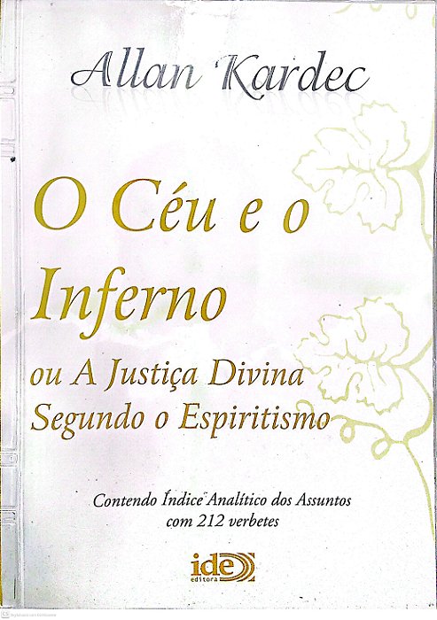 Livro o Céu e o Inferno Autor Kardec, Allan (2008) [usado]
