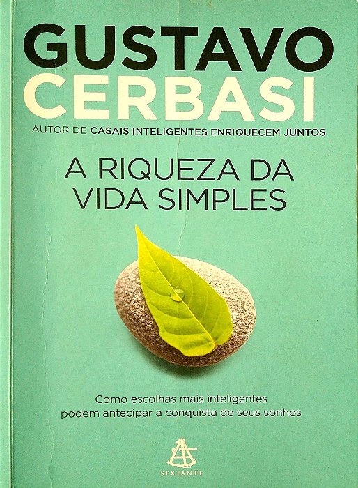 Livro a Riqueza da Vida Simples Autor Cerbasi, Gustavo (2019) [seminovo]