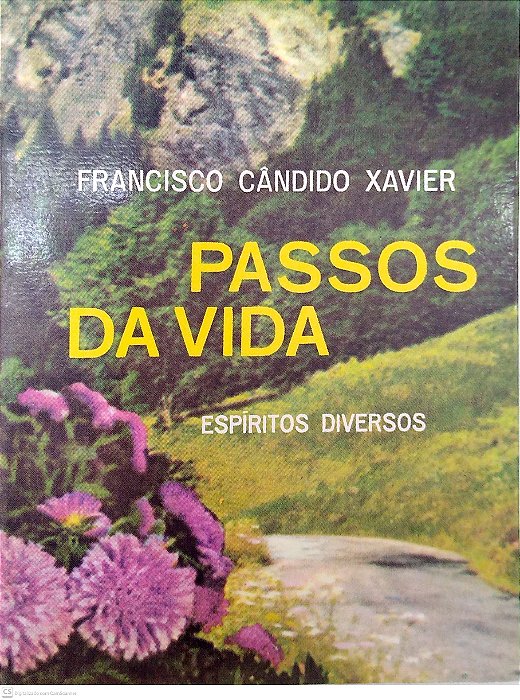 Livro Passos da Vida Autor Xavier, Francisco Cândido (1988) [usado]