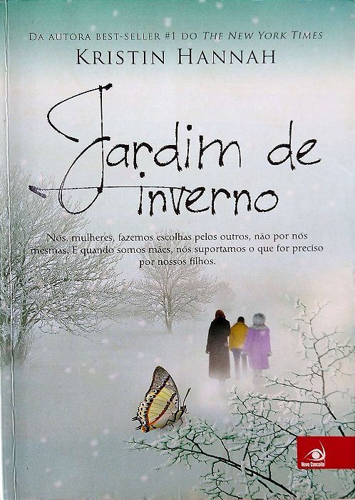Livro Jardim de Inverno Autor Hannah, Kristin (2013) [usado]