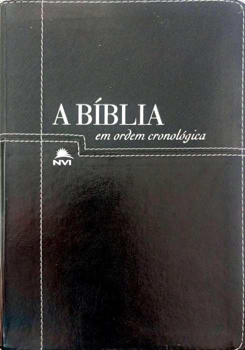 Livro a Bíblia em Ordem Cronólogica (nvi) Autor Vários Autores (2019) [seminovo]