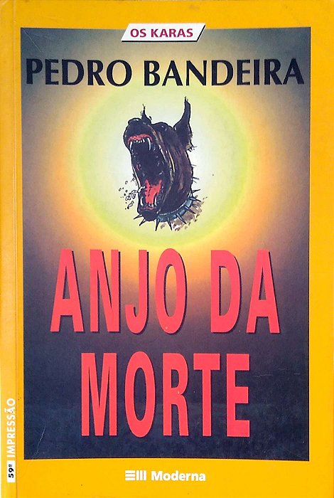 Livro Anjo da Morte Autor Bandeira, Pedro (2003) [usado]