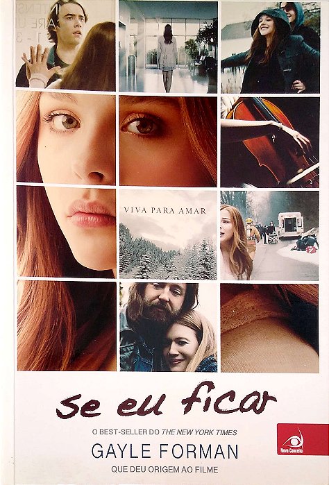 Livro Se Eu Ficar. Autor Forman, Gayle (2014) [seminovo]