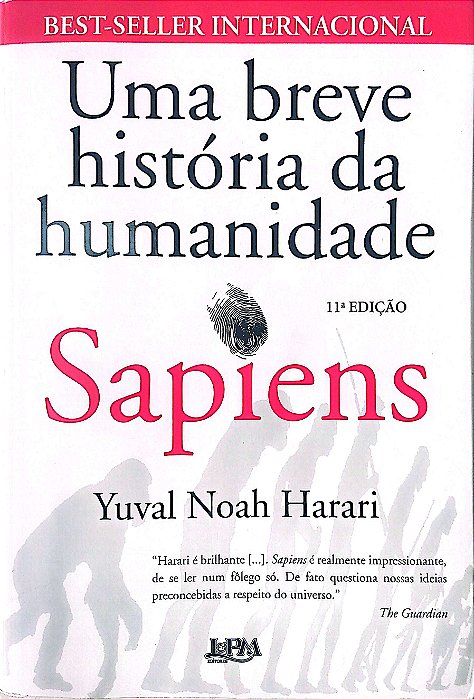 Livro Sapiens - Uma Breve História da Humanidade Autor Harari, Yuval Noah (2016) [usado]
