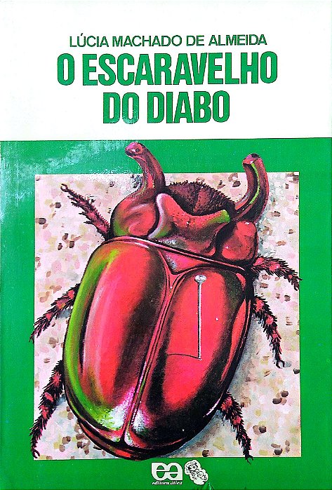 Livro o Escaravelho do Diabo Autor Almeida, Lúcia Machado de [usado]