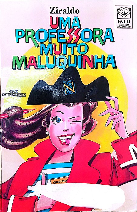 Livro Uma Professora Muito Maluquinha Autor Ziraldo (2012) [usado]