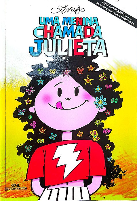 Livro Uma Menina Chamada Julieta Autor Ziraldo (2019) [usado]
