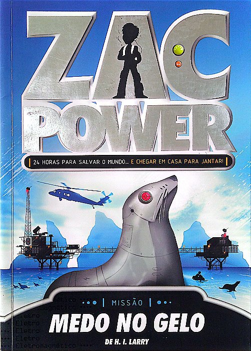 Livro Zac Power - Medo no Gelo Autor Larry, H. I. (2009) [usado]