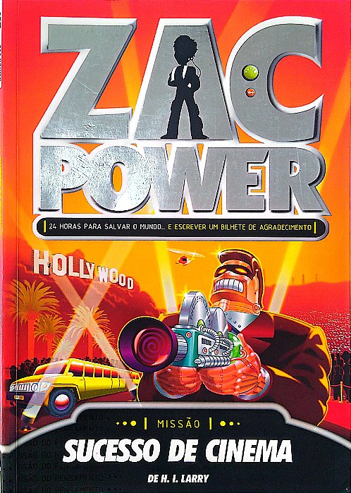 Livro Zac Power - Sucesso de Cinema Autor Larry, H. I. (2009) [usado]