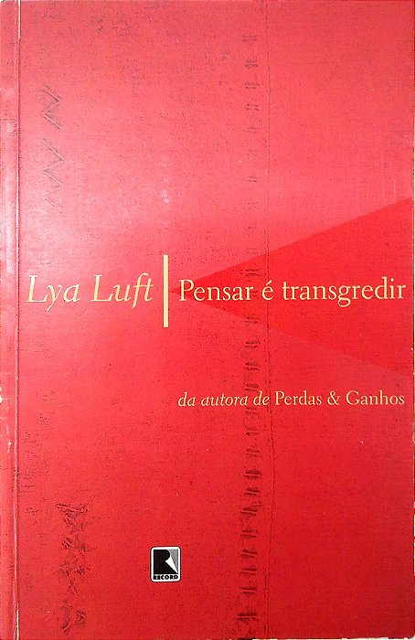 Livro Pensar é Transgredir Autor Luft, Lya (2004) [usado]