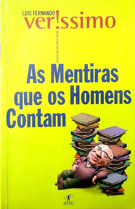 Livro as Mentiras que os Homens Contam Autor Veríssimo, Luis Fernando [usado]