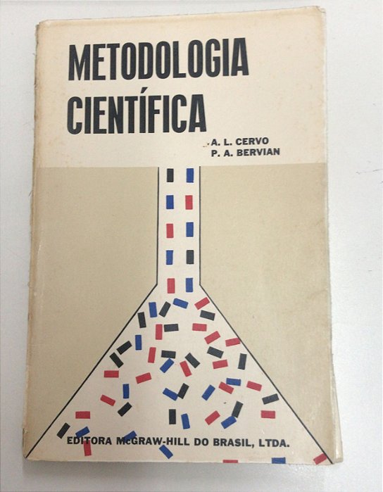 Livro Metodologia Científica Autor Cervo, A.l. e P.a. Bervian (1976) [usado]