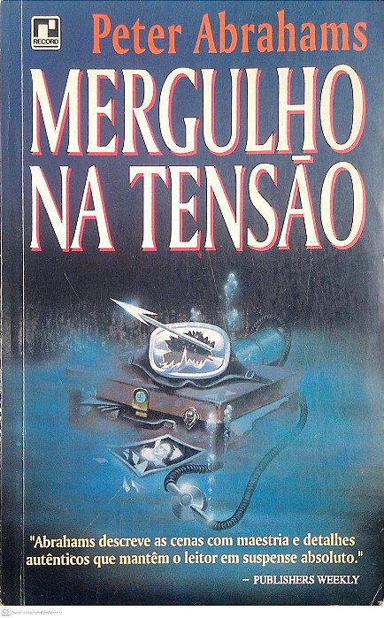 Livro Mergulho na Tensão Autor Abrahams, Peter (1994) [usado]