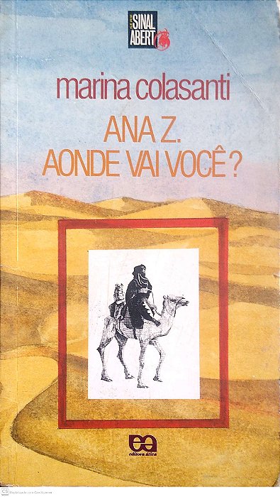 Livro Ana Z. Aonda Vai Você? Autor Colasanti, Marina (2006) [usado]