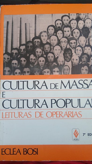 Livro Cultura de Massa e Cultura Popular Autor Bosi, Ecléa (1986) [usado]