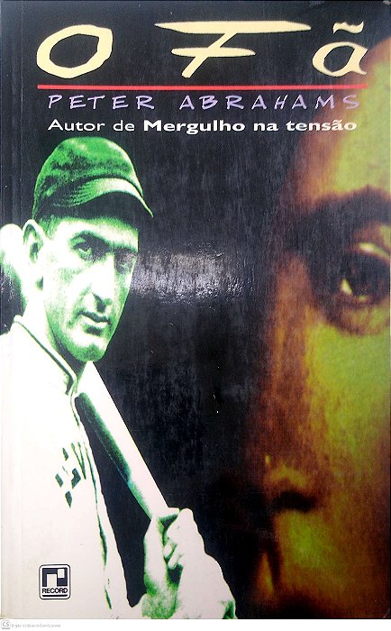 Livro o Fã Autor Abrahams, Peter (1996) [usado]