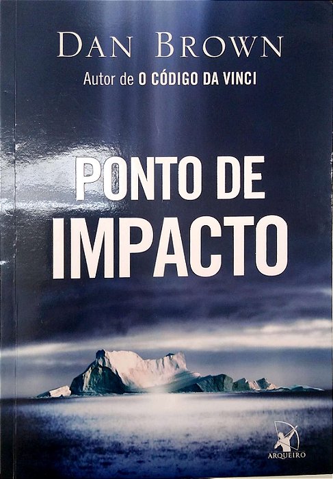 Livro Ponto de Impacto. Autor Brown, Dan (2005) [seminovo]
