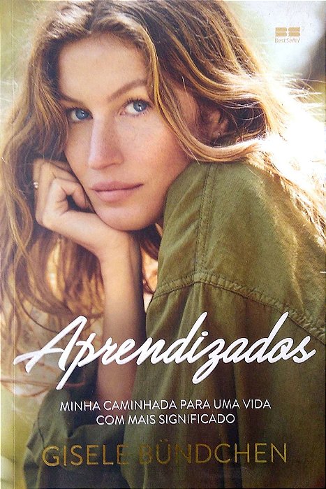 Livro Aprendizados - Minha Caminhada para Uma Vida com Mais Significado Autor Bündchen, Gisele (2018) [usado]