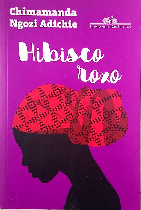 Livro Hibisco Roxo Autor Adichie, Chimamanda Ngozi (2011) [usado]