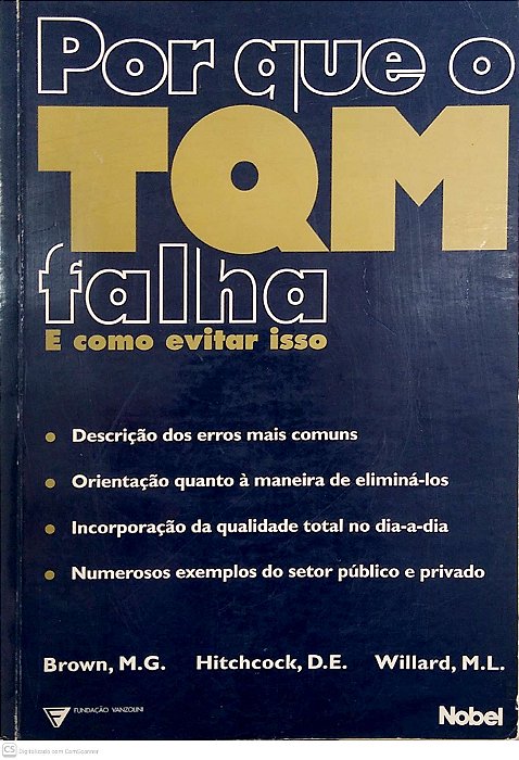 Livro por que o Tqm Falha e Como Evitar Isso Autor Brown, Mark Grahan (1996) [usado]