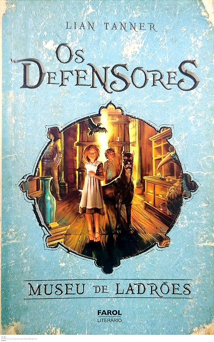 Livro os Defensores: Museu de Ladrões Autor Tanner, Lian (2012) [usado]
