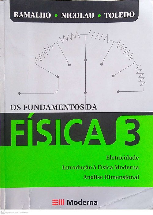 Livro os Fundamentos da Física 3 Autor Ramalho Júnior, Francisco (2007) [usado]