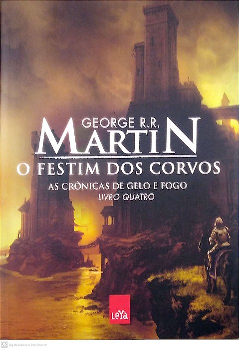 Livro o Festim dos Corvos - as Crônicas de Gelo e Fogo Livro 4 Autor Martin, George R. R. (2012) [usado]