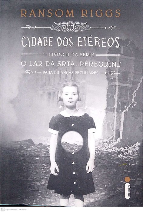 Livro Cidade dos Etéreos - o Lar da Srta. Peregrine para Crianças Peculiares Livro 2 Autor Riggs, Ransom (2016) [usado]