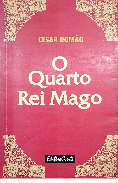 Livro o Quarto Rei Mago Autor Romão, Cesar (1995) [usado]