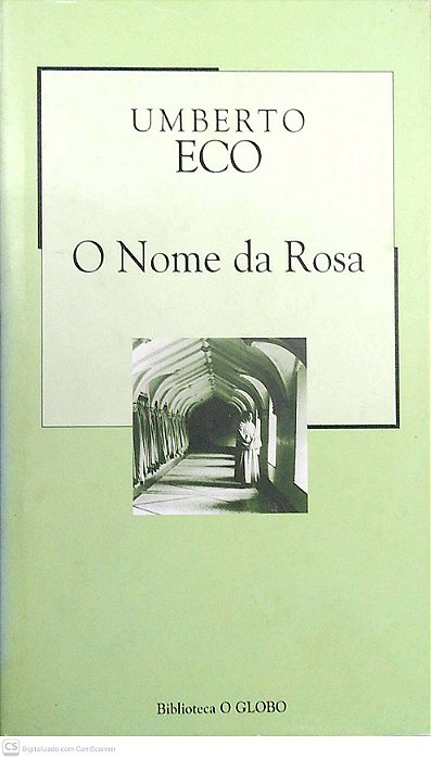 Livro o Nome da Rosa Autor Eco, Humberto (2003) [usado]