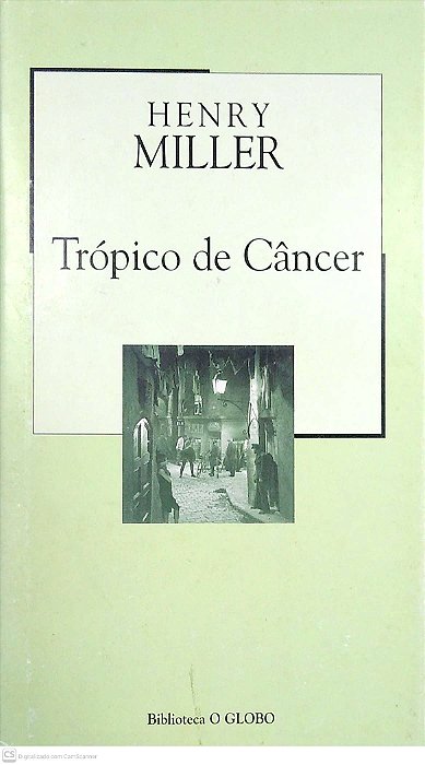 Livro Trópico de Câncer Autor Miller, Henry (2003) [usado]