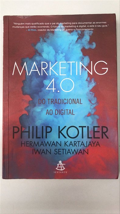 Livro Marketing 4.0 do Tradicional ao Digital Autor Kotler, Philip (2017) [usado]