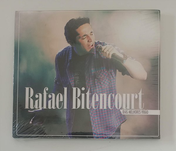 Cd Dias Melhores Virão Interprete Rafael Bitencourt [novo]