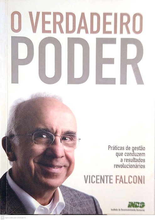 Livro o Verdadeiro Poder; Autor Falconi, Vicente (2009) [usado]