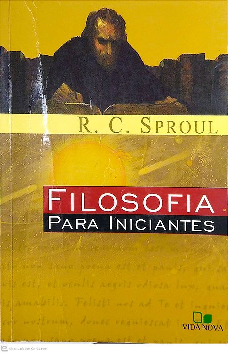 Livro Filosofia para Iniciantes; Autor Sproul, R. C. (2002) [usado]