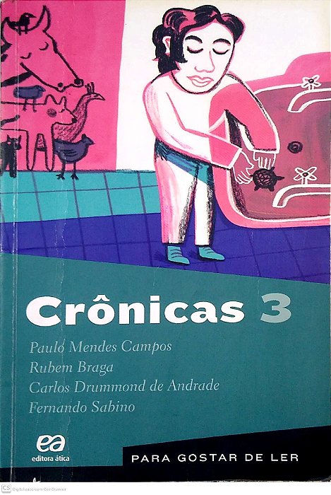 Livro Crônicas 3; Col. para Gostar de Ler. Autor Diversos Autores (2011) [usado]