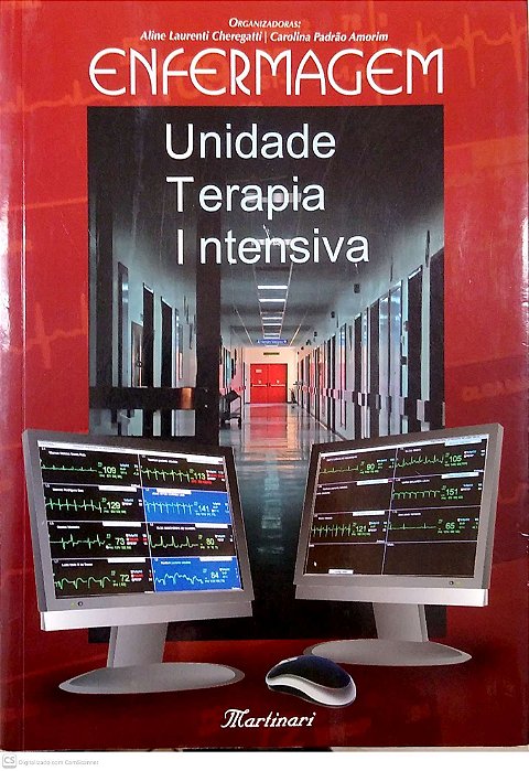 Livro Enfermagem em Unidade de Terapia Intensiva; Autor Cheregatti, Aline Laurenti (2010) [usado]