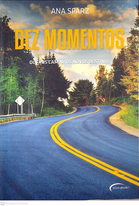 Livro Dez Momentos, Autor Sparz, Ana (2015) [usado]