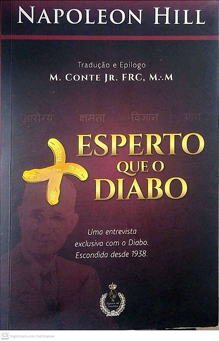 Livro Mais Esperto que o Diabo. Autor Hill, Napoleon (2011) [usado]