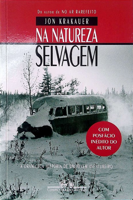 Livro na Natureza Selvagem; Autor Krakauer, Jon (2018) [usado]